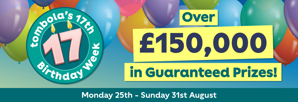 Over £150,000 in Guaranteed prizes will be won!