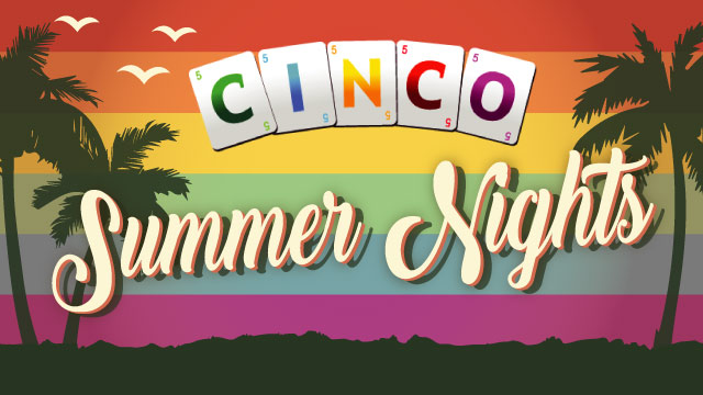 Cinco Summer Nights Cinco Summer Nights